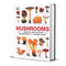 How to Identify & Gather Wild Mushrooms and Other Fungi